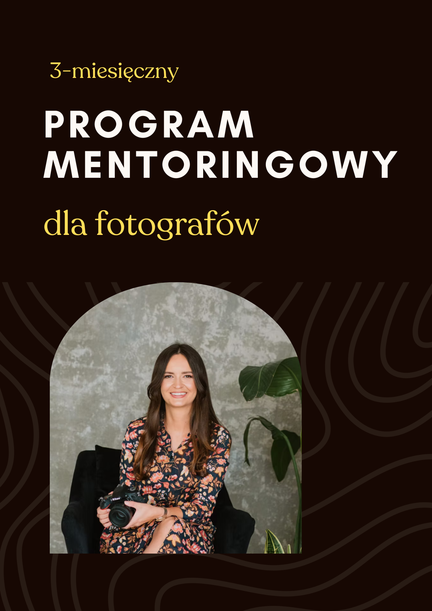3-miesięczny Program Mentoringowy dla Fotografów